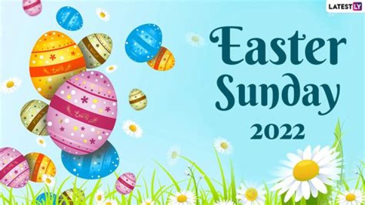 Easter Sunday 2022