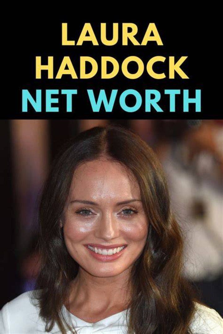 Laura Haddock Net Worth